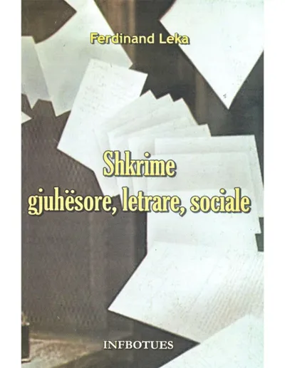 Shkrime Gjuhesore Letrare Sociale - Ferdinand Leka - 1