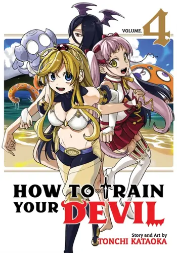 How To Train Your Devil Vol 4 - Tonchi Kataoka
