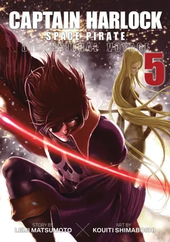 Captain Harlock Dimensional Voyage Vol 5 - Leiji Matsumoto
