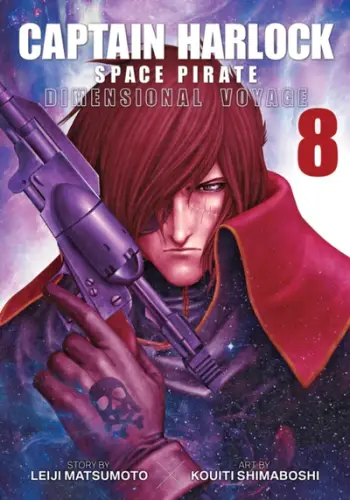 Captain Harlock Dimensional Voyage Vol 8 - Leiji Matsumoto