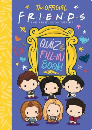 Friends The Official Quiz & Fill In Book - Sam Levitz