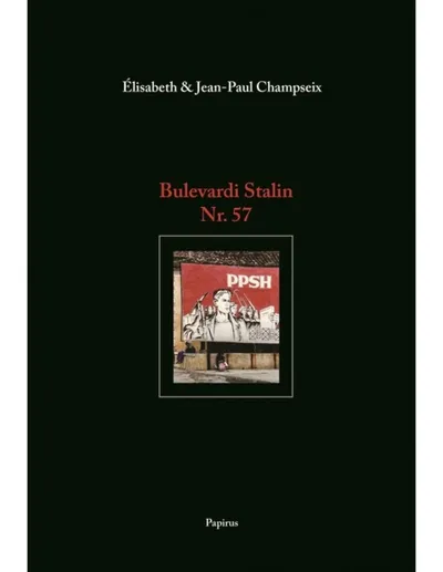 Bulevardi Stalin Nr 57 - Elisabeth Andjean Paul Champse - 1