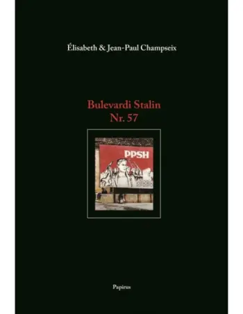 Bulevardi Stalin Nr 57 - Elisabeth Andjean Paul Champse