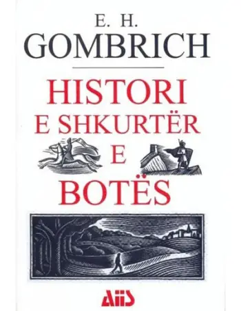 Histori E Shkurter E Botes - Ernest H Gombrich
