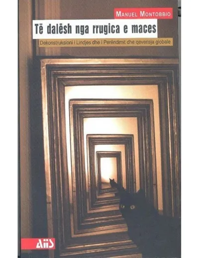 Te Dalesh Nga Rrugica E Maces - Manuel Montobbio - 1