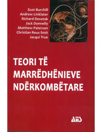 Teori Te Marredhenieve Nderkombetare - Scot Burchil & Andrew Linklater