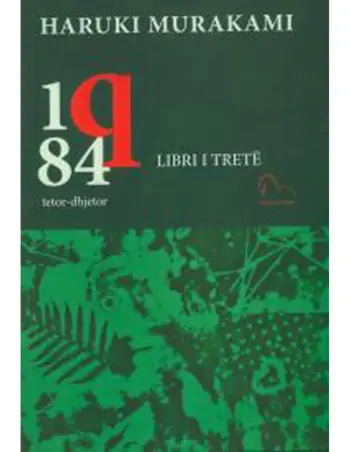 1q84 ( Libri I Trete) - Haruki Murakami