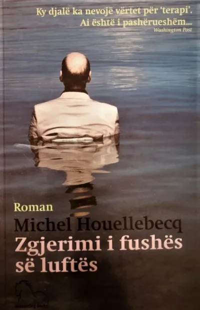 Zgjerimi I Fushes Se Luftes - Michel Houellebecq - 1
