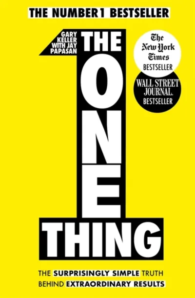 The One Thing - Gary Keller - 1