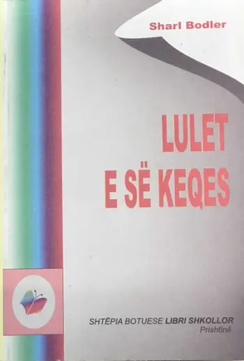 Lulet E Se Keqes - Sharl Bodler