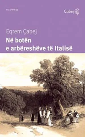 Ne Boten E Arberesheve Te Italise - Eqrem Qabej - 1