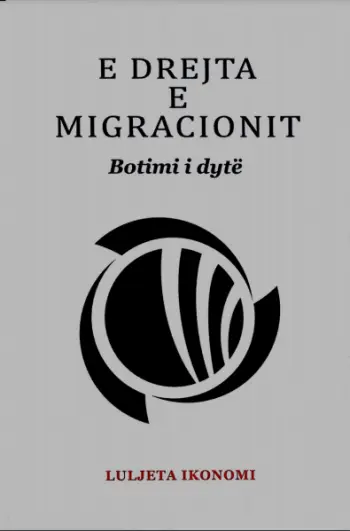 E Drejta E Migracionit - Luljeta Ikonomi