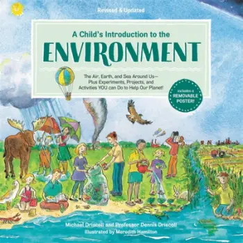 A Childs Introduction To The Environment - Dennis Driscoll