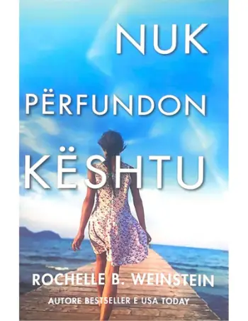 Nuk Perfundon Keshtu - Rochelle Weinstein