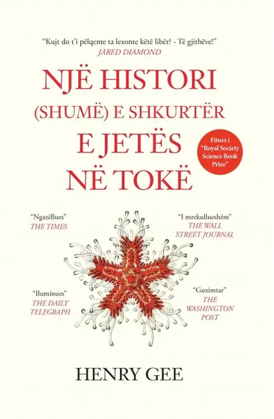 Nje Histori ( Shume ) E Shkurter E Jetes Ne Toke - Henry Gee - 1
