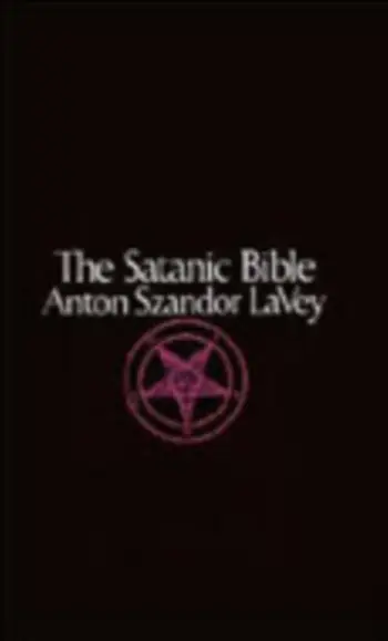 Satanic Bible - Anton La Vey