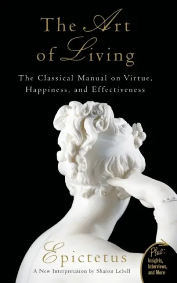 Art Of Living - Epictetus