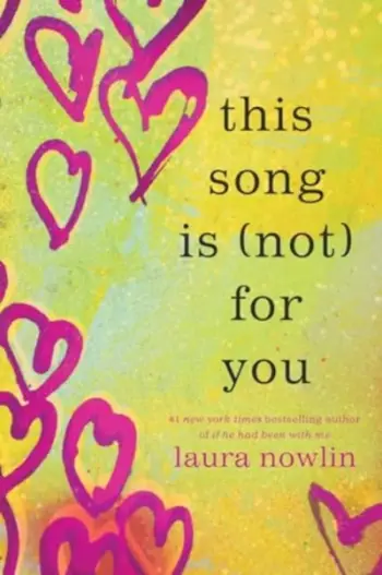 This Song Is Not For You - Laura Nowlin