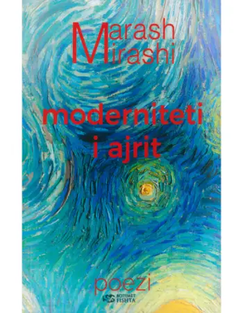 Moderniteti I Ajrit - Marash Mirashi