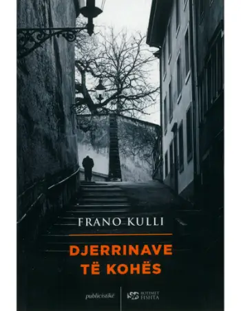 Djerrinave Te Kohes - Frano Kulli
