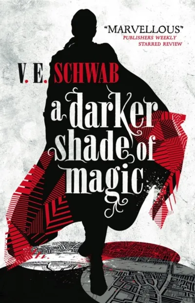 Darker Shade Of Magic - V.E. Schwab - 1