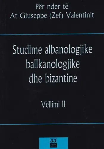Studime Albanologjike Ballkanologjike Dhe Bizantine - At Zef Pllumi
