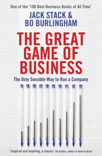 The Great Game Of Business - Jack Stack