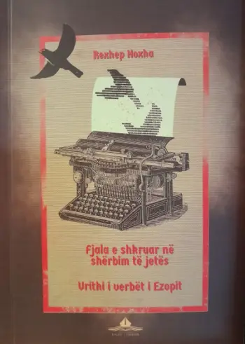 Fjala E Shkruar Ne Sherbim Te Jetes - Rexhep Hoxha