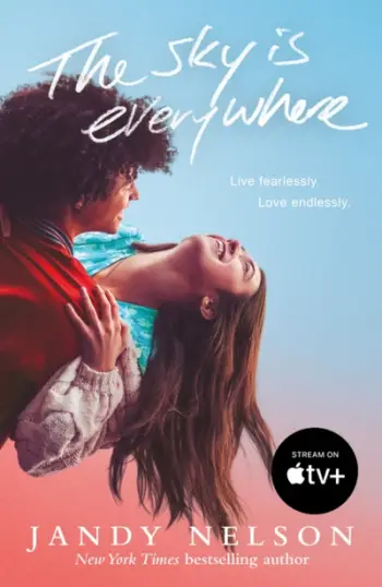 Sky Is Everywhere Movie Tie - Jandy Nelson