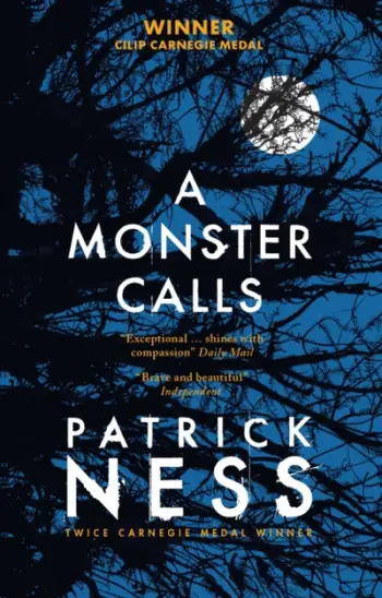Monster Calls - Patrick Ness & Siobhan Dowd