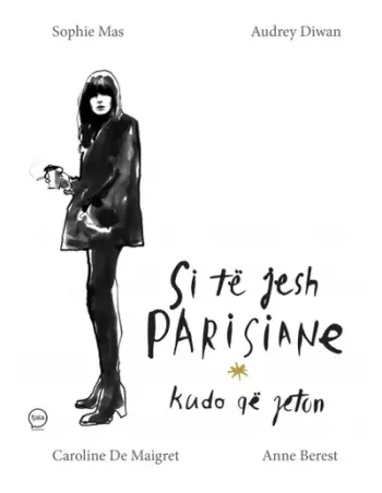 Si Te Jesh Parisiane Kudo Qe Jeton - Grup Autoresh