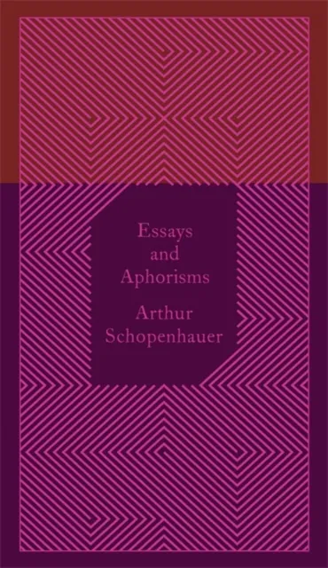 Essays And Aphorisms - Arthur Schopenhauer - 1