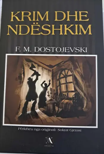 Krim Dhe Ndeshkim - Dostojevski