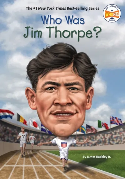 Who Was Jim Thorpe - James Jr Buckley - 1