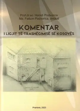 Komentar I Ligjit Te Trashegimise Se Kosoves - Hamdi Podvorica Fatlum Podvorica