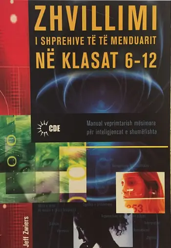 Zhvillimi I Shprehive Te Te Menduarit Ne Kl 6 12 - Jeff Zwiers