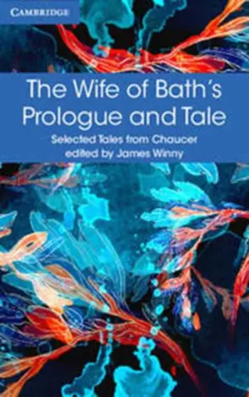 The Wife Of Bath's Prologue And Tale - Geoffrey Chaucer