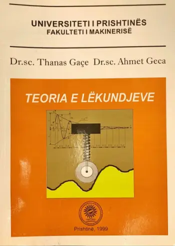 Teoria E Lekundjeve - Thanas Gace