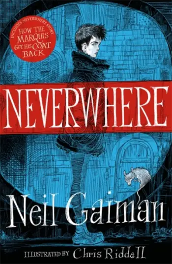Neverwhere Illustrated Edition - Neil Gaiman