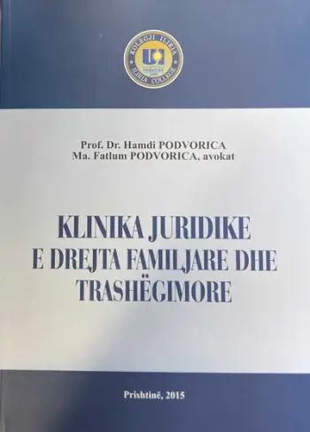 Klinika Juridike E Drejta Familjare Dhe Trashegimore - Hamdi Podvorica