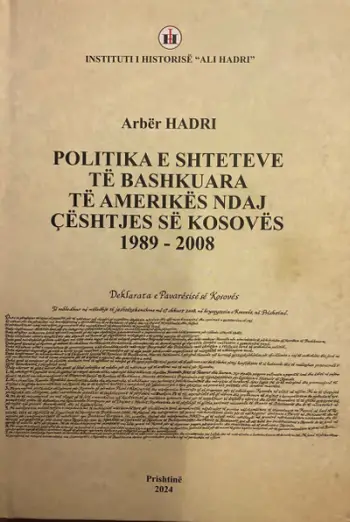 Politika E Shteteve Te Bashkuara Te Amerikes Ndaj Ceshtjes Se Kosoves - Arber Hadri