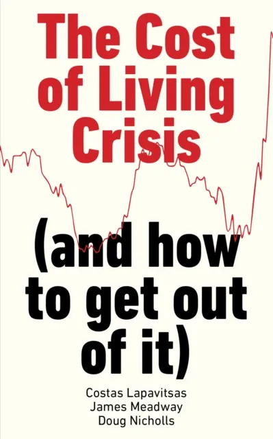 Cost Of Living Crisis - Costas Lapavitsas - 1