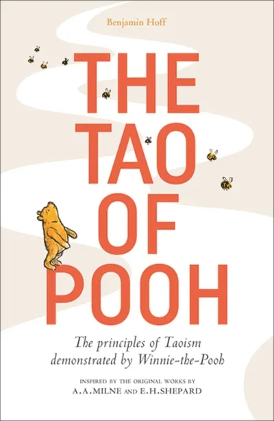 Tao Of Pooh - Benjamin Hoff - 1