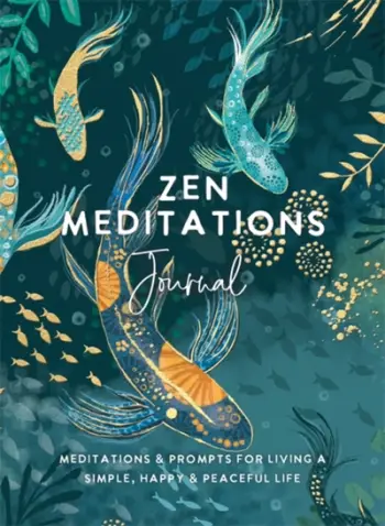 Zen Meditations Journal - The Editors Of Hay House