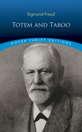 Totem And Taboo - Sigmund Freud