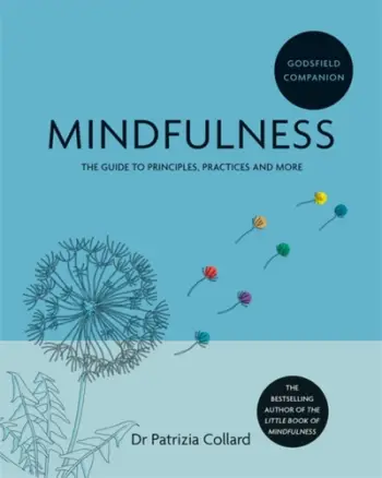 Godsfield Companion Mindfulness - Dr Patrizia Collard