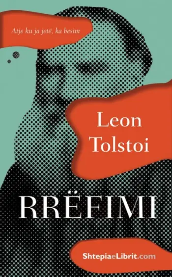 Rrefimi - Leo Tolstoy