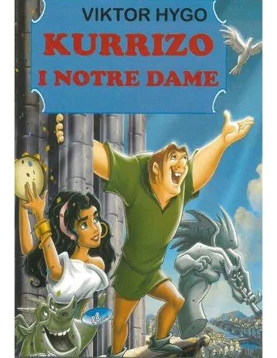 Kurrizo I Notre Dame - Viktor Hygo - 1