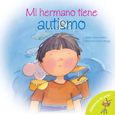 Mi Hermano Tiene Autismo - Jennifer Moore Mallinos - 1
