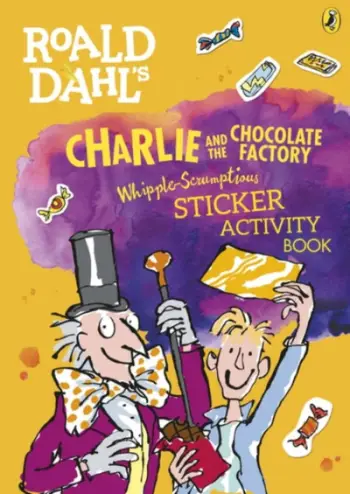 Roald Dahl S Charlie And The Chocolate Factory Whipple Scrumpti - Roald Dahl